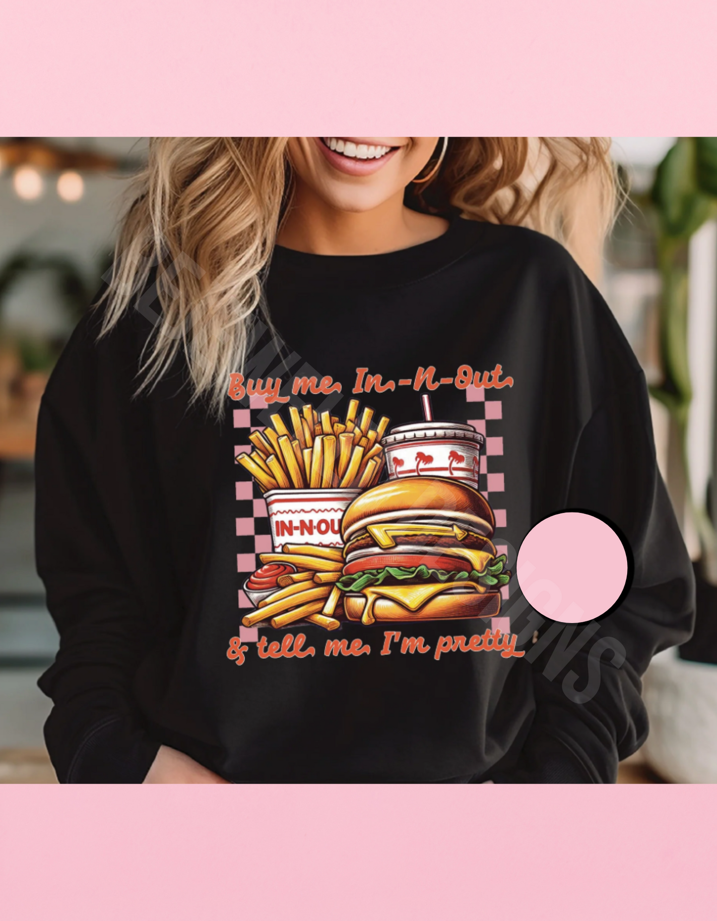 Tell Me I’m Pretty Shirt