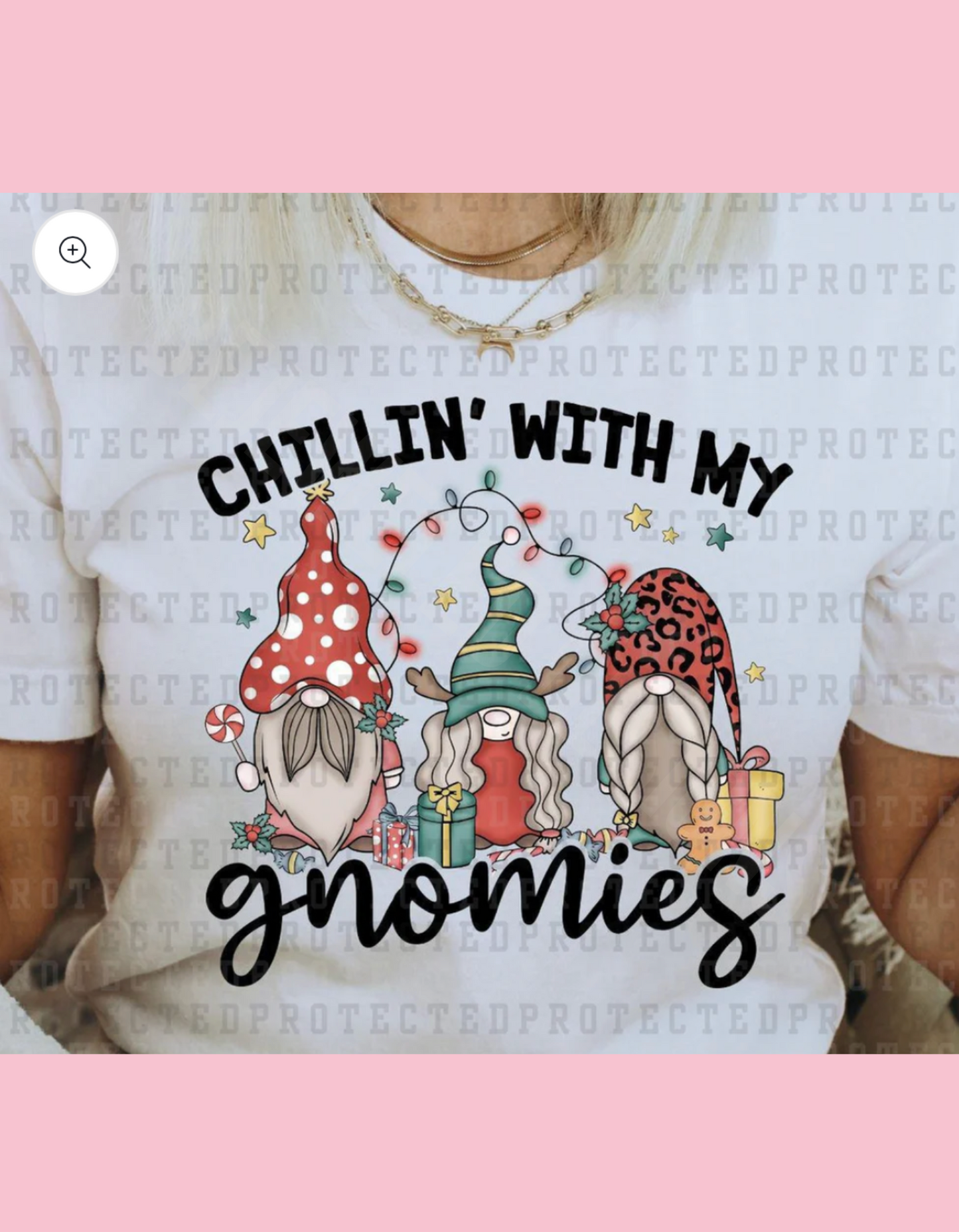 Chillin’ With My Gnomies Shirt
