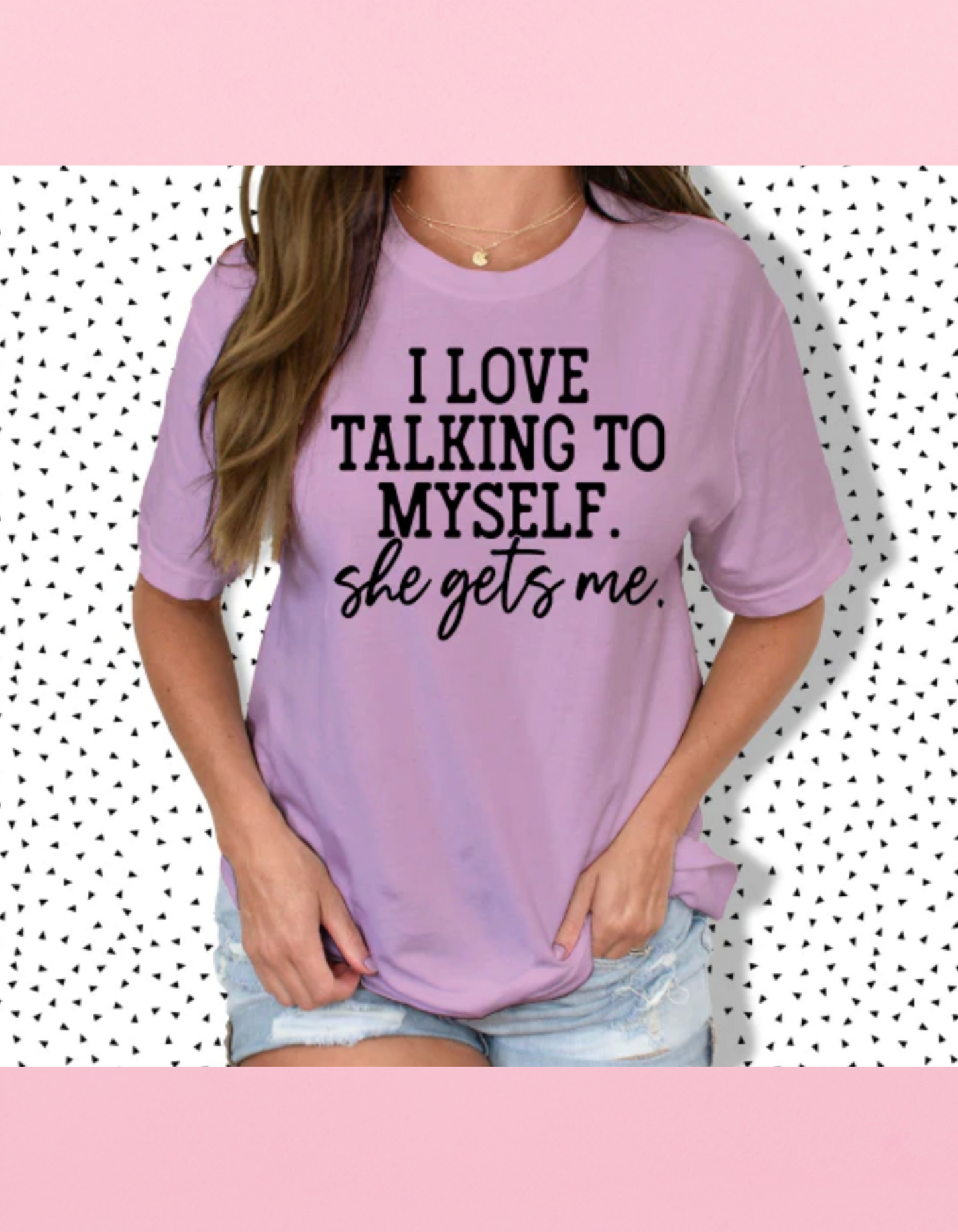 I Love Talking To Myself Shirt