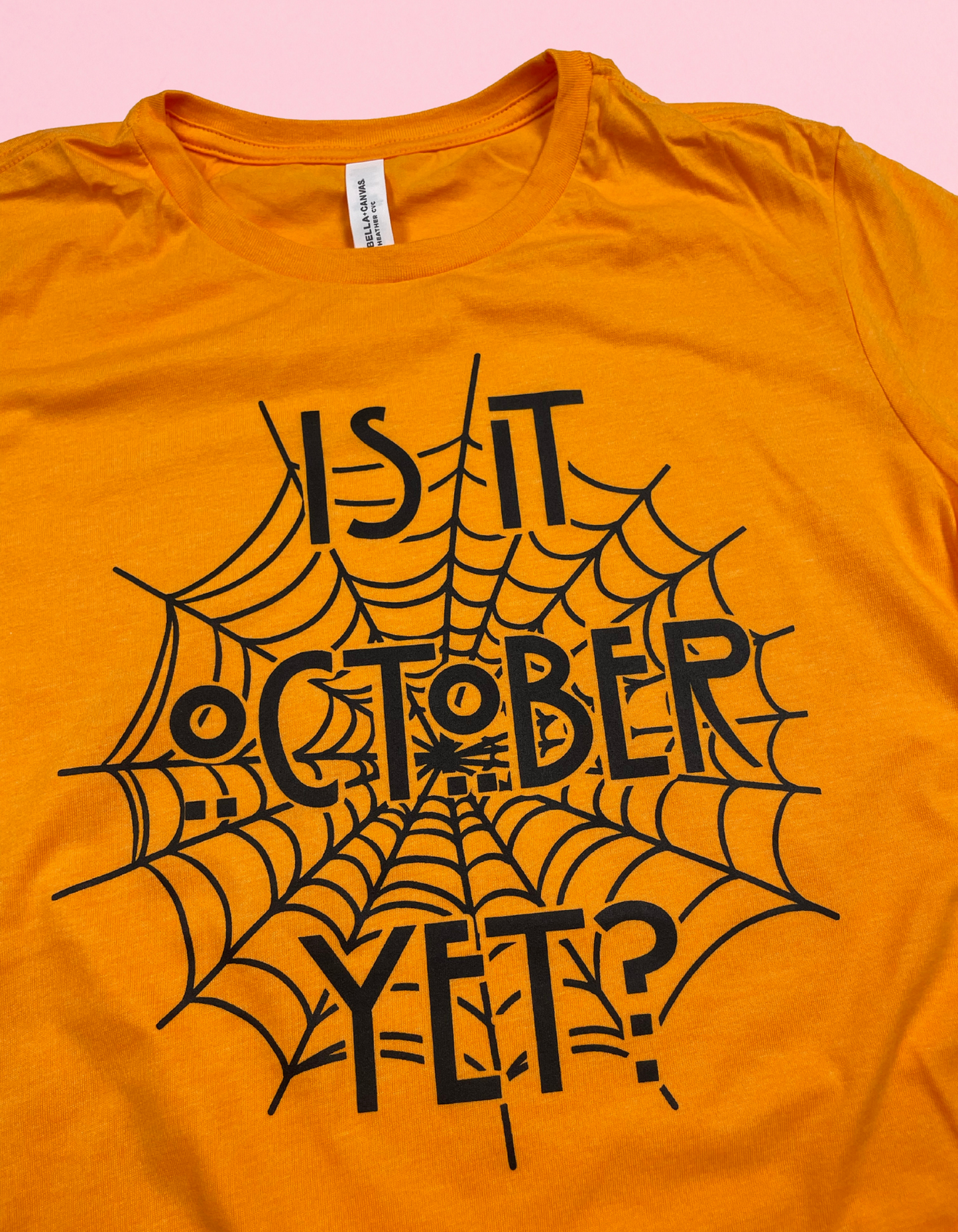Is It October Yet Shirt