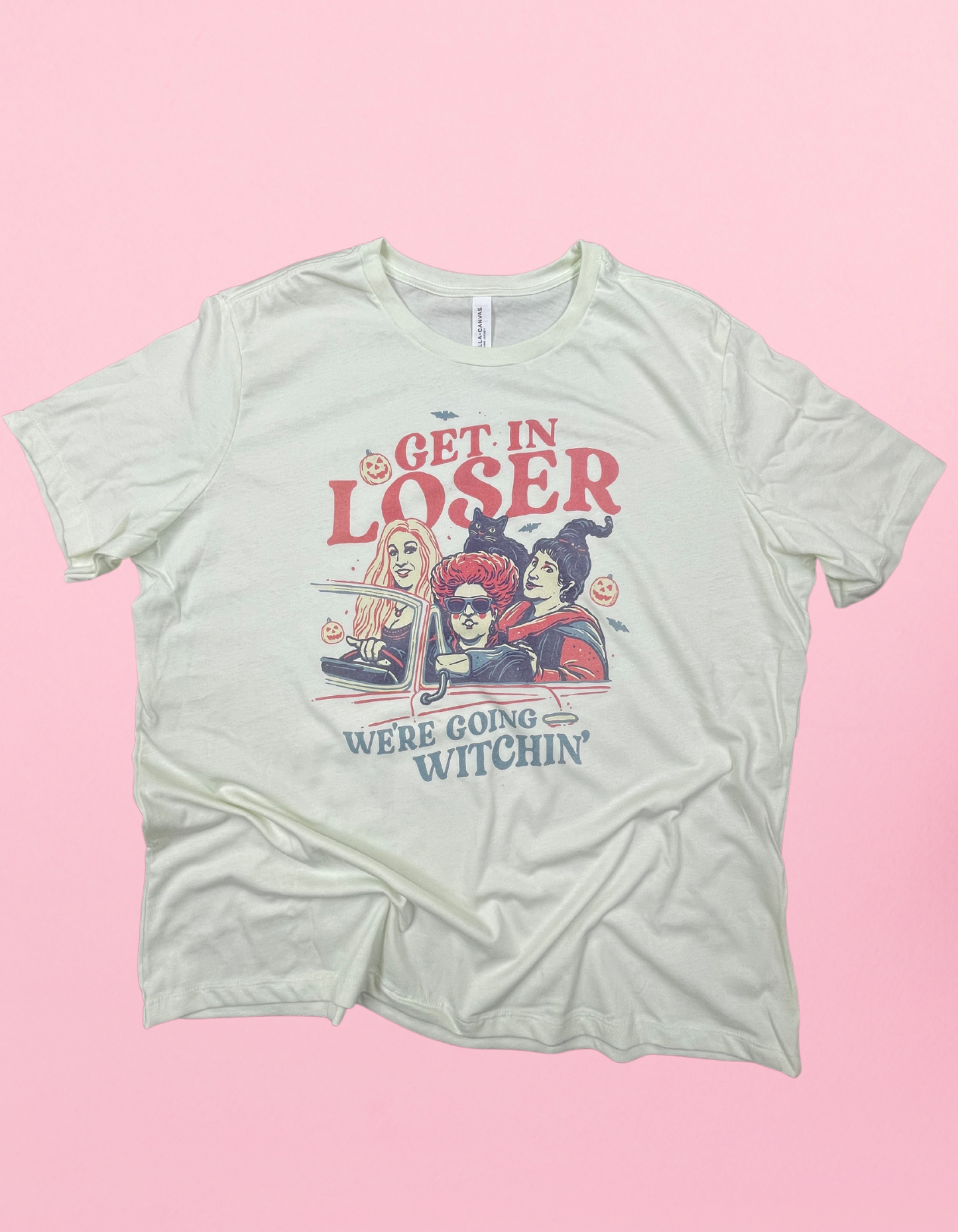 Get In Loser Shirt