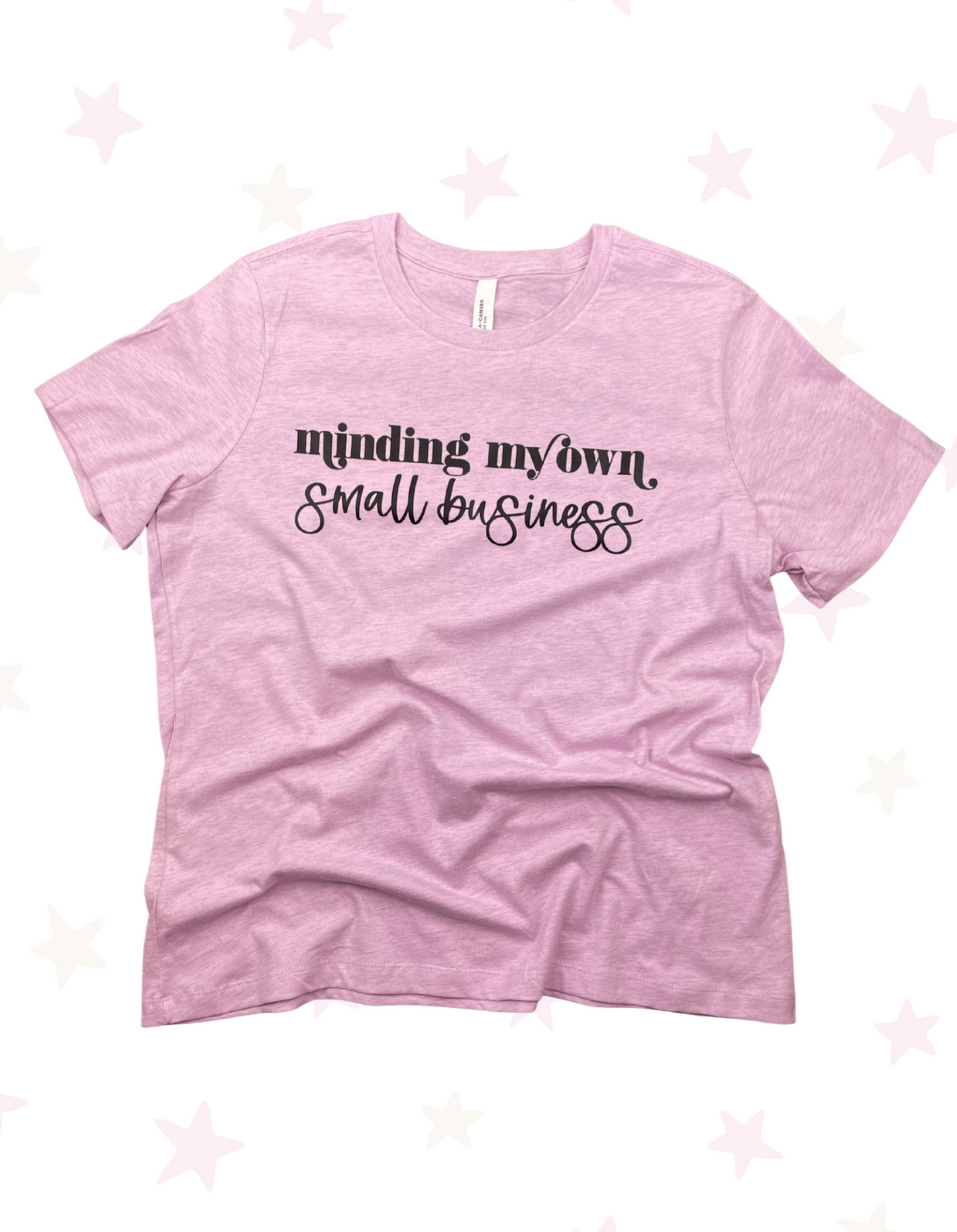 Minding My Own Small Business Shirt