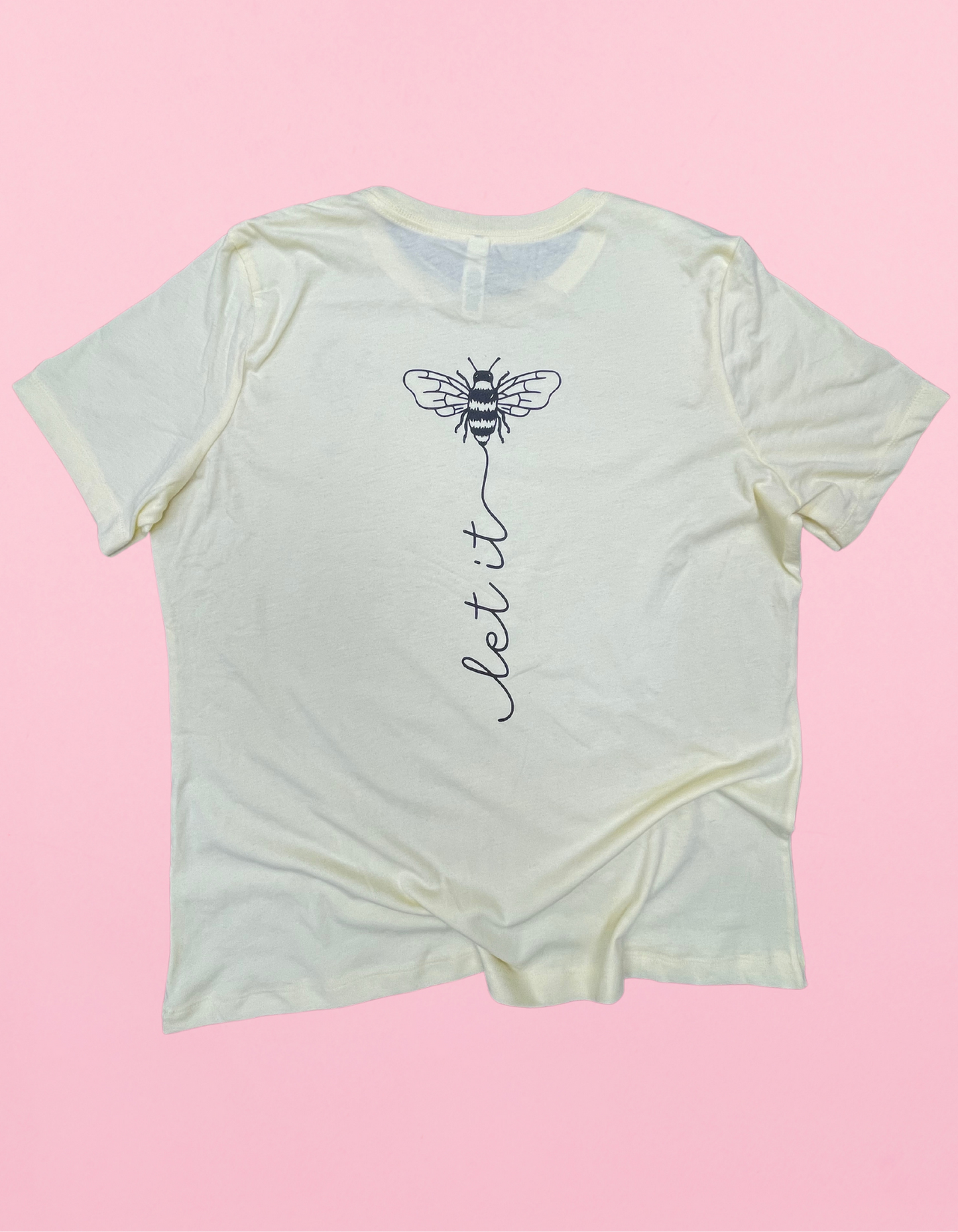 Let It Bee Shirt