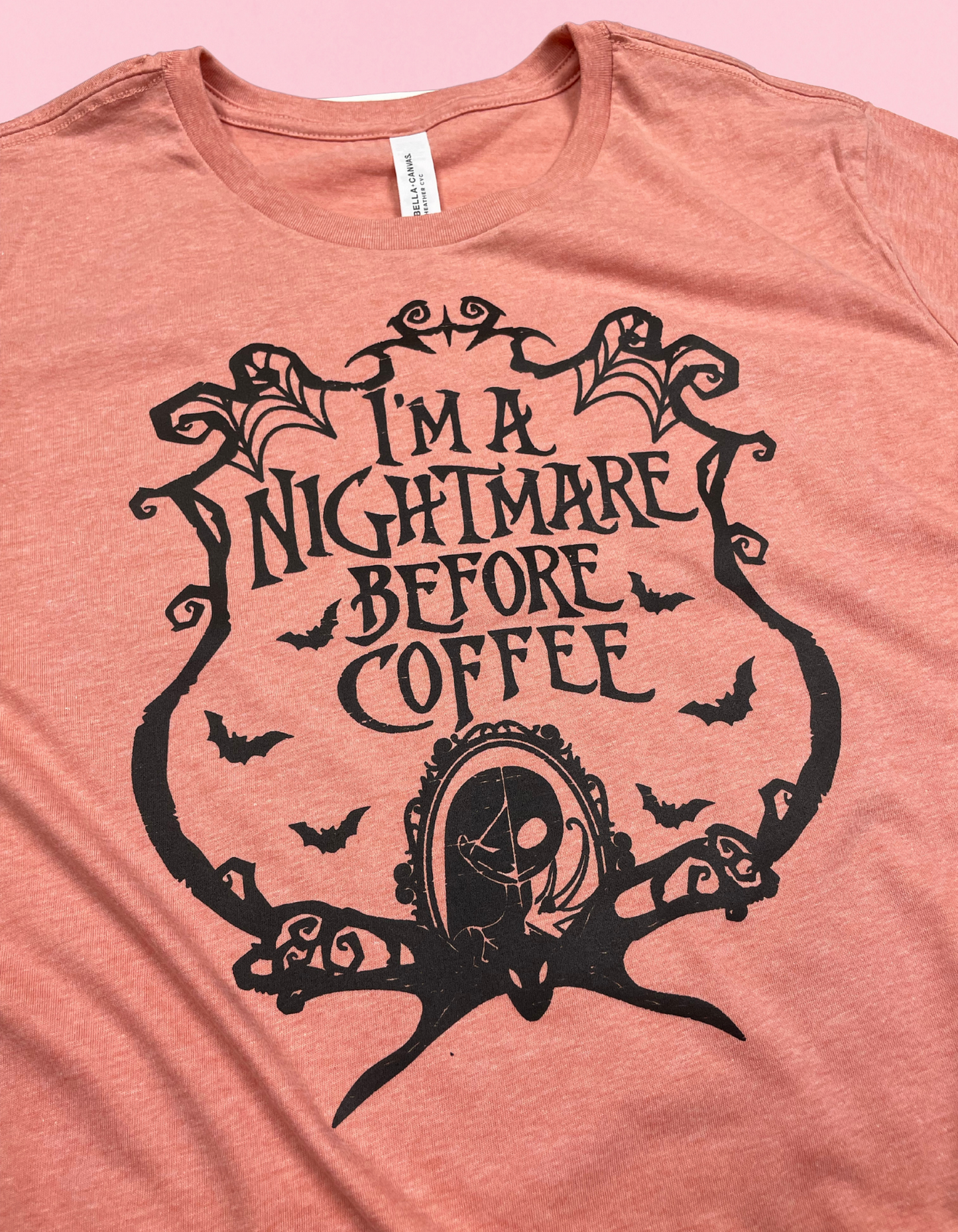 I’m A Nightmare Before Coffee Shirt