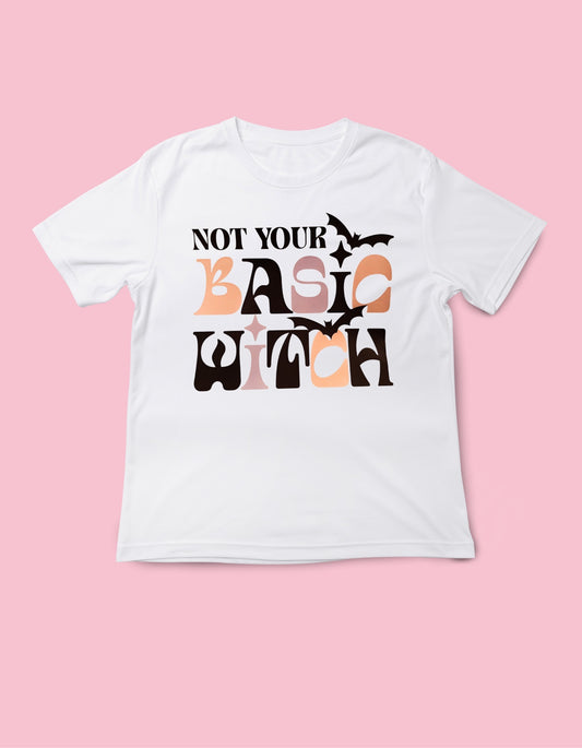 Not Your Basic Witch Shirt