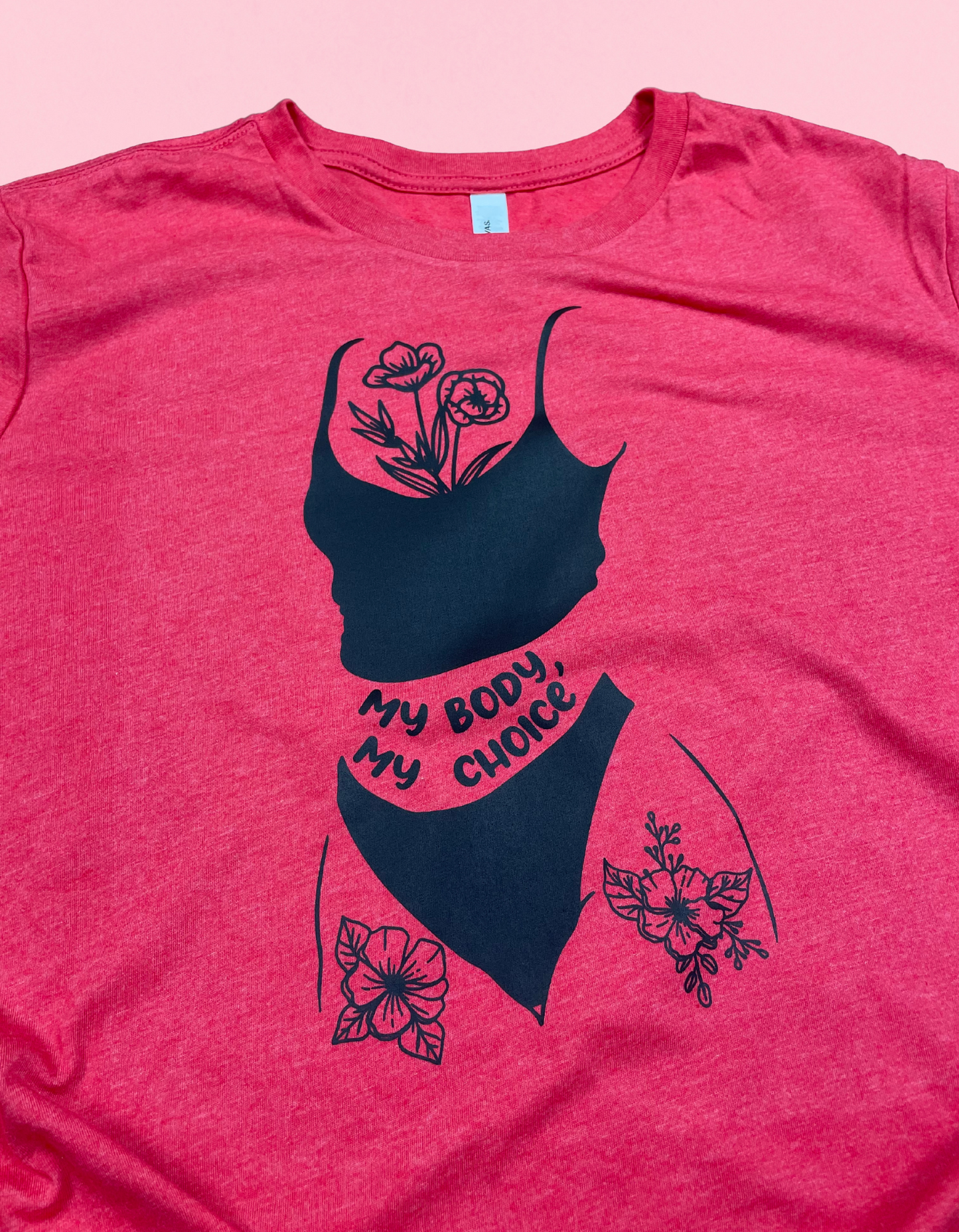 My Body My Choice Shirt