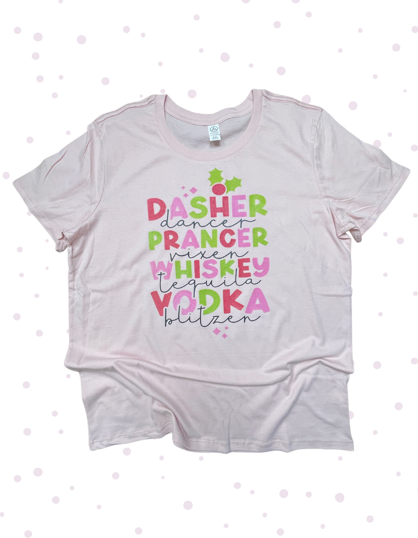 Dasher Dancer Prancer Vodka Shirt