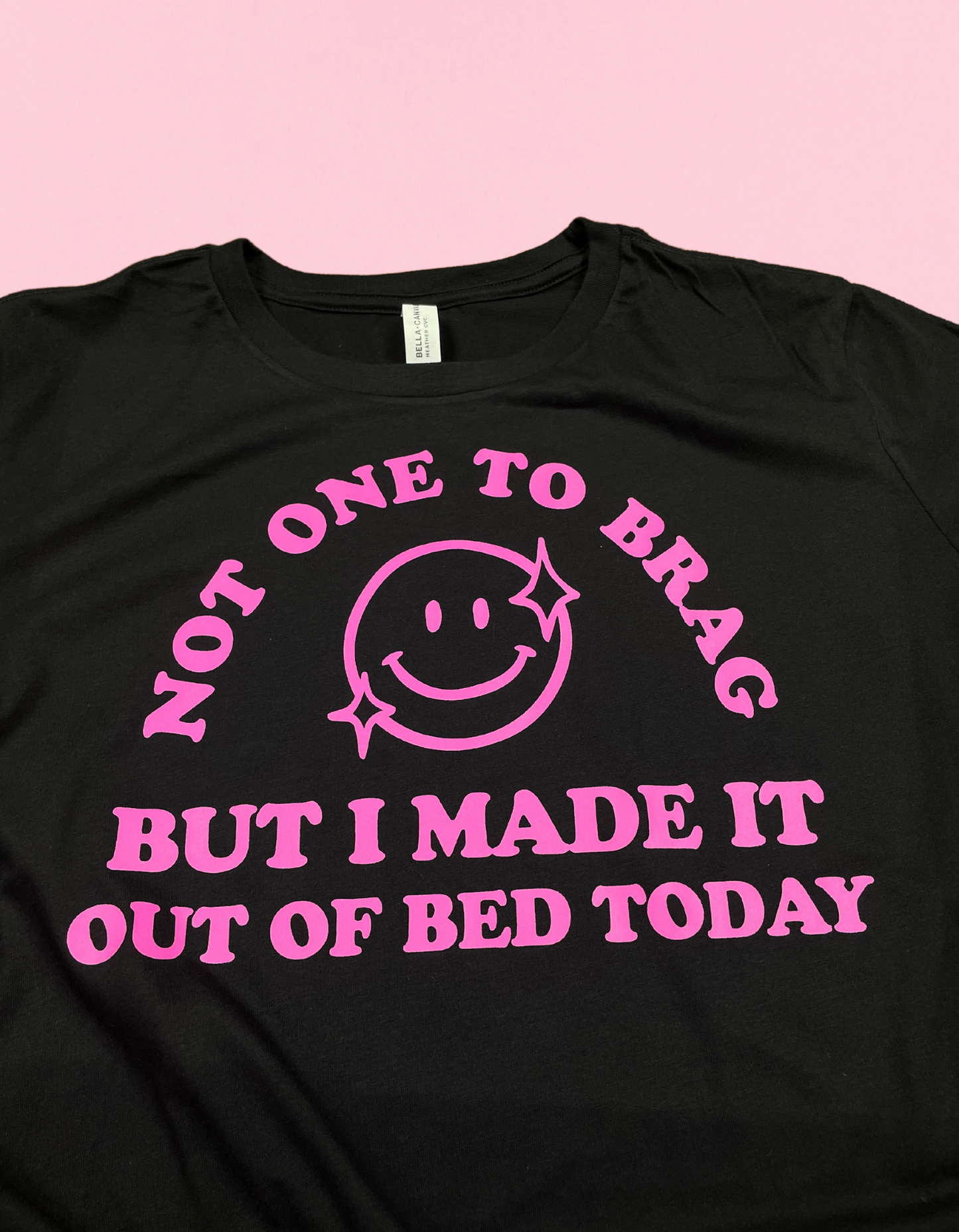 Got Out Of Bed Shirt