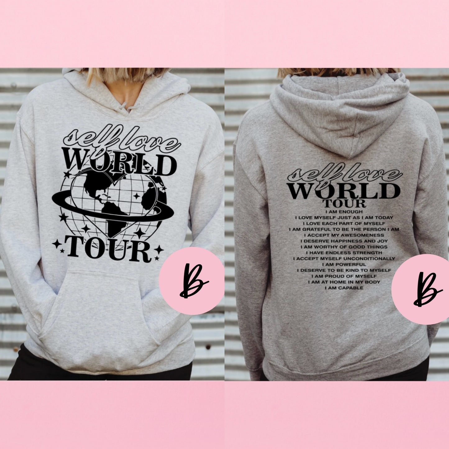 Self Love World Tour Hoodie
