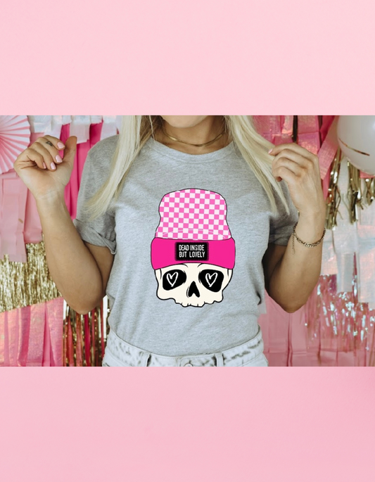 Dead Inside But Lovely Shirt