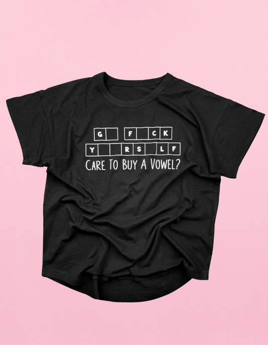 Care To Buy A Vowel Shirt