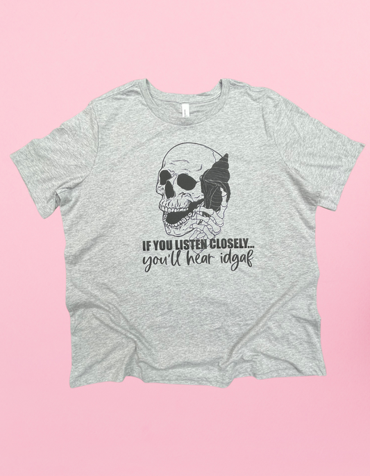 IDGAF Shirt