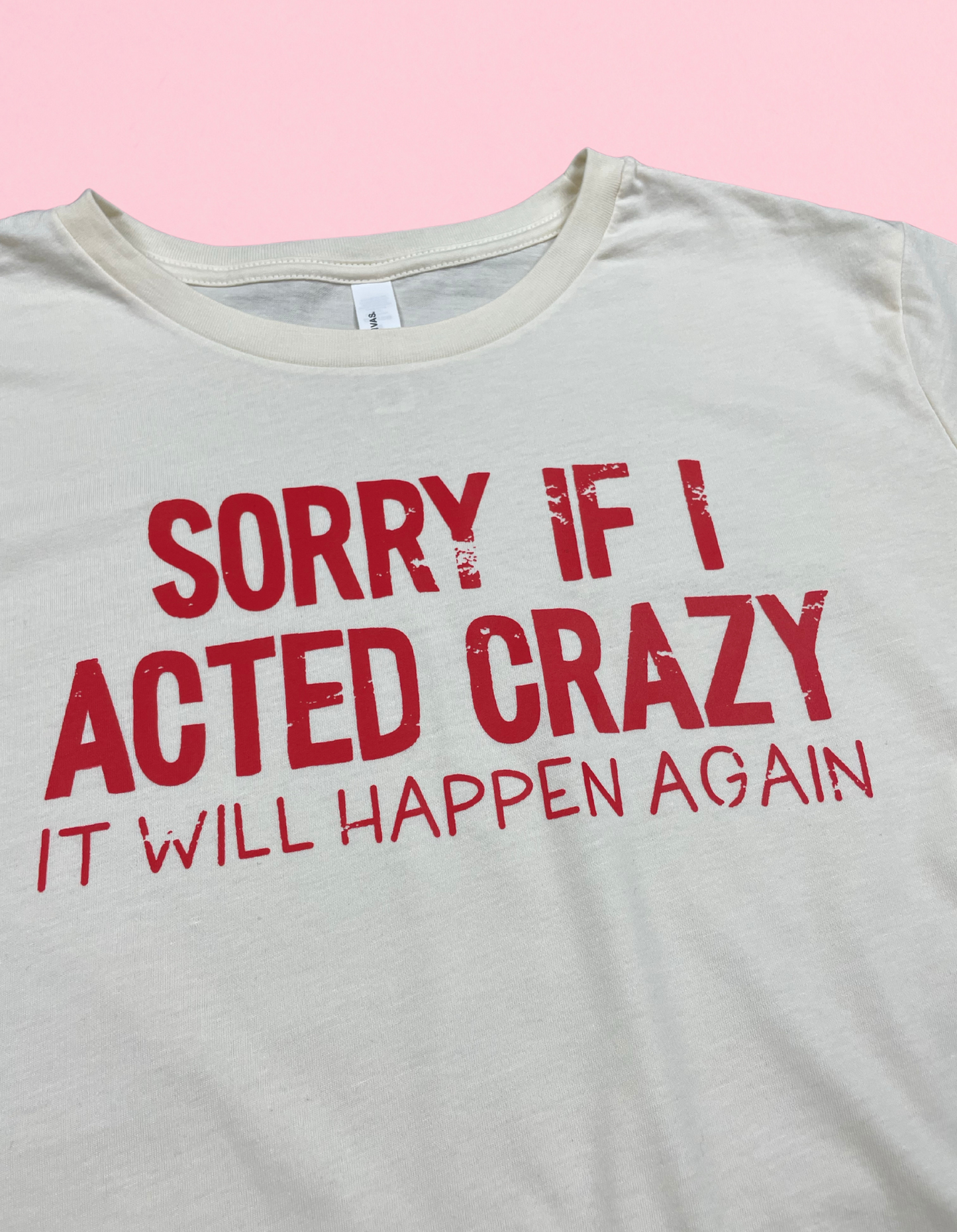 It Will Happen Again Shirt
