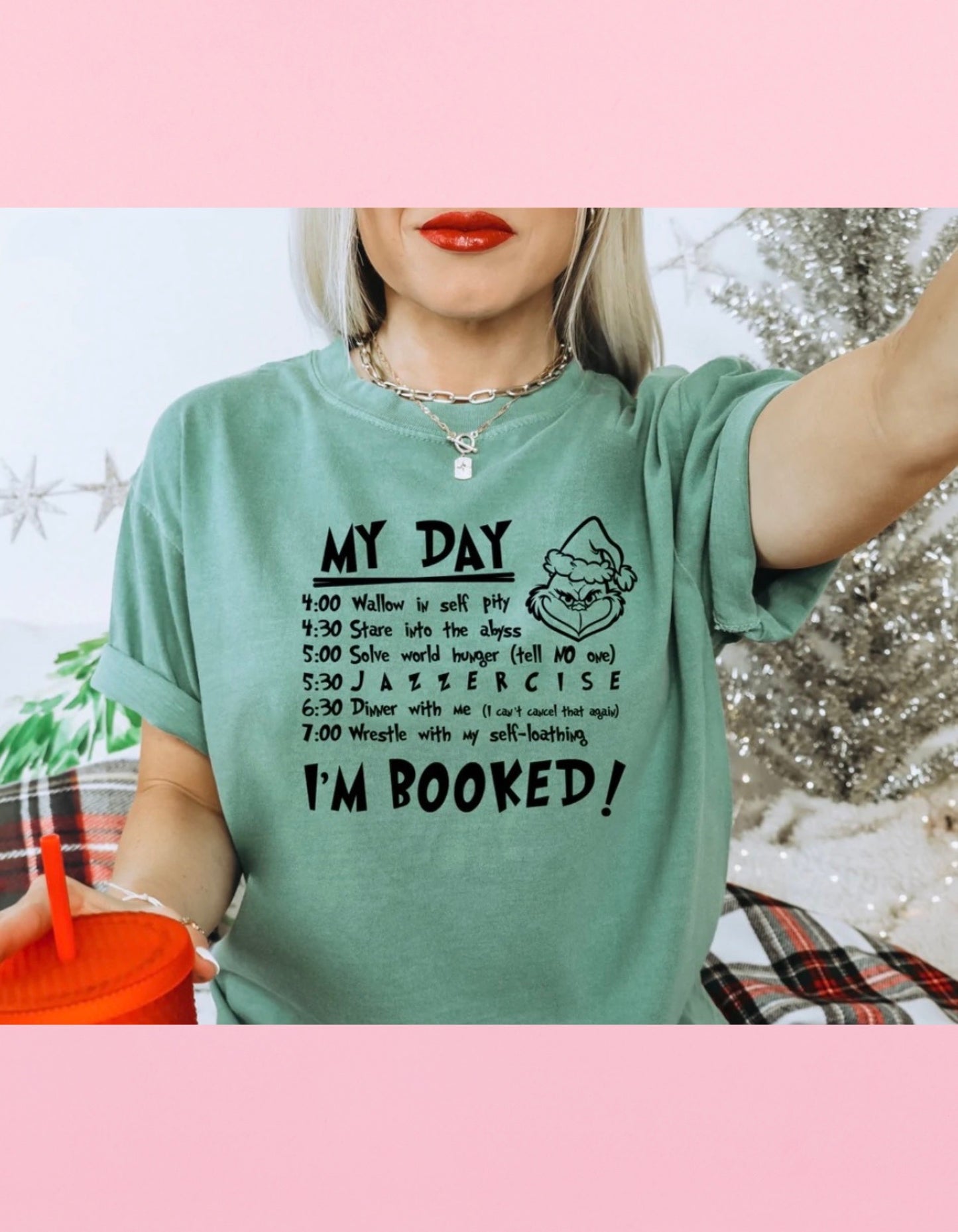 My Day I’m Booked Shirt