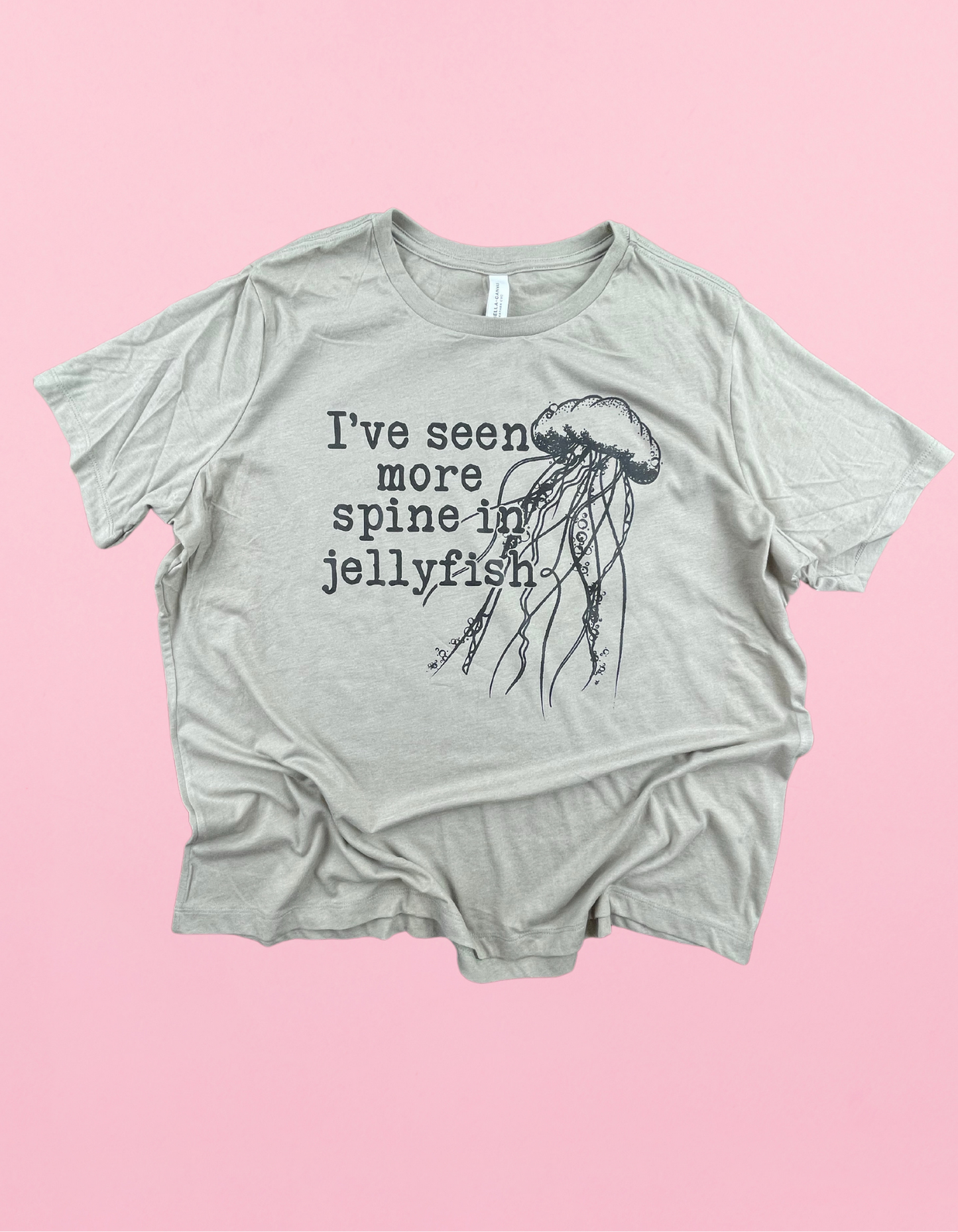 I’ve Seen More Spine In Jellyfish Shirt