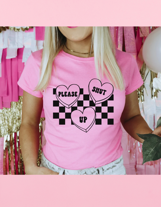 Please Shut Up Shirt