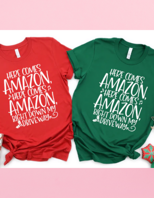 Here Comes Amazonnn Shirt