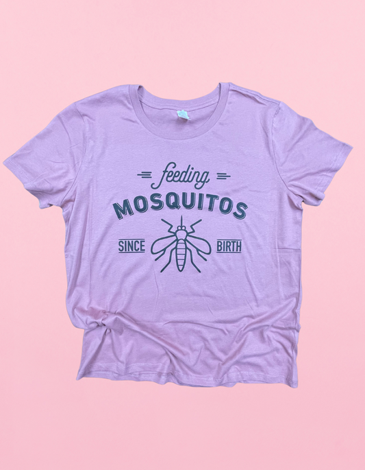 Feeding Mosquitos Since Birth Shirt