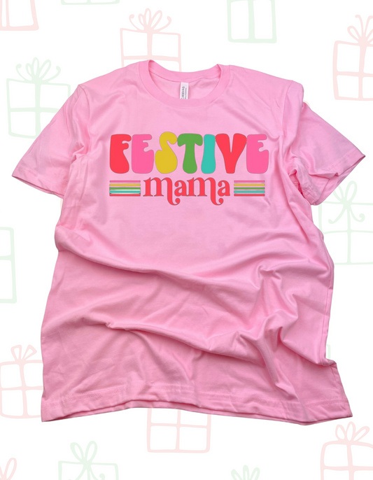 Festive Mama Shirt