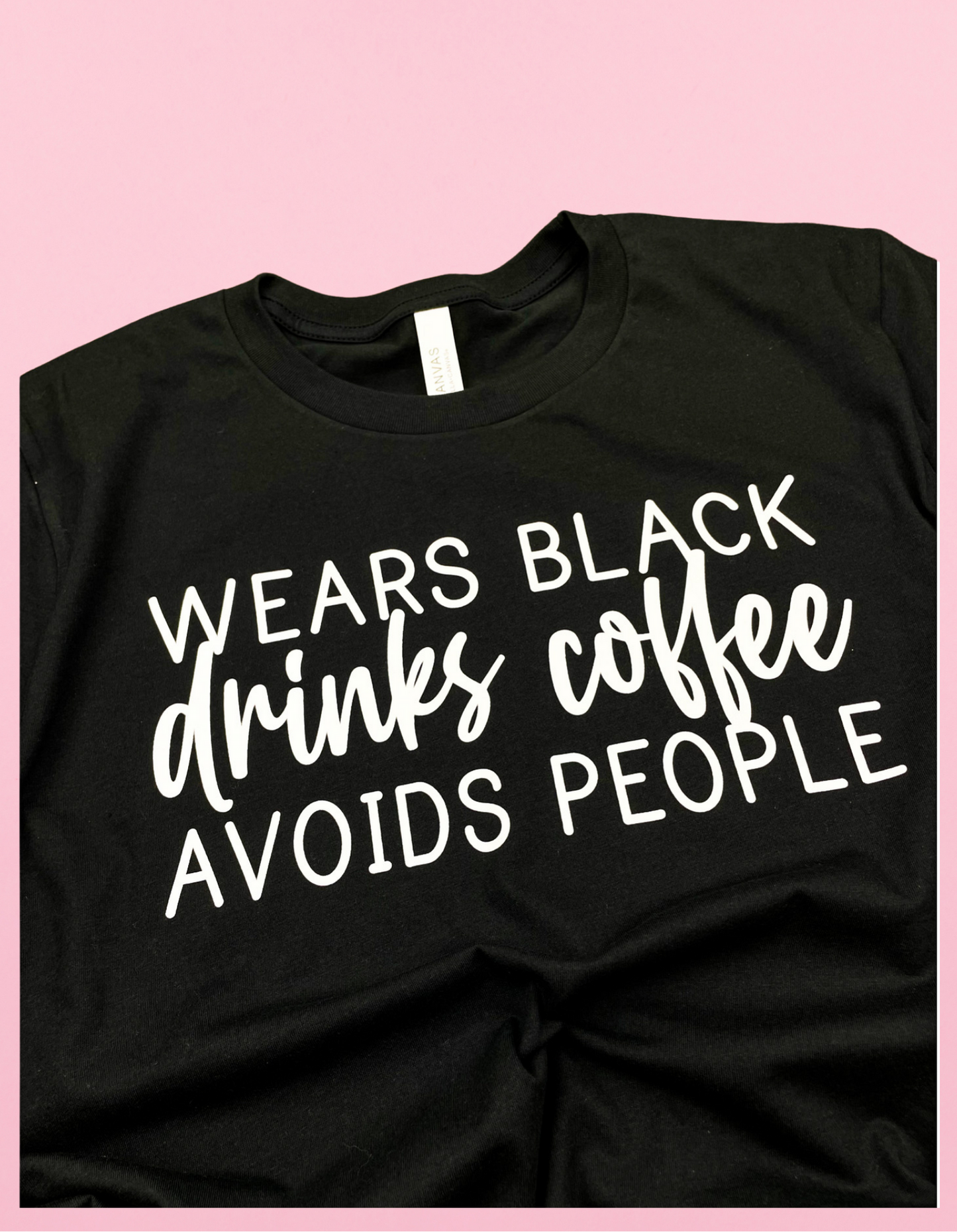 Wears Black, Drinks Coffee, Avoids People