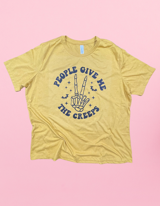 People Give Me The Creeps Shirt