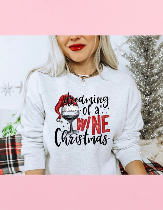 Dreaming Of A Wine Christmas Shirt