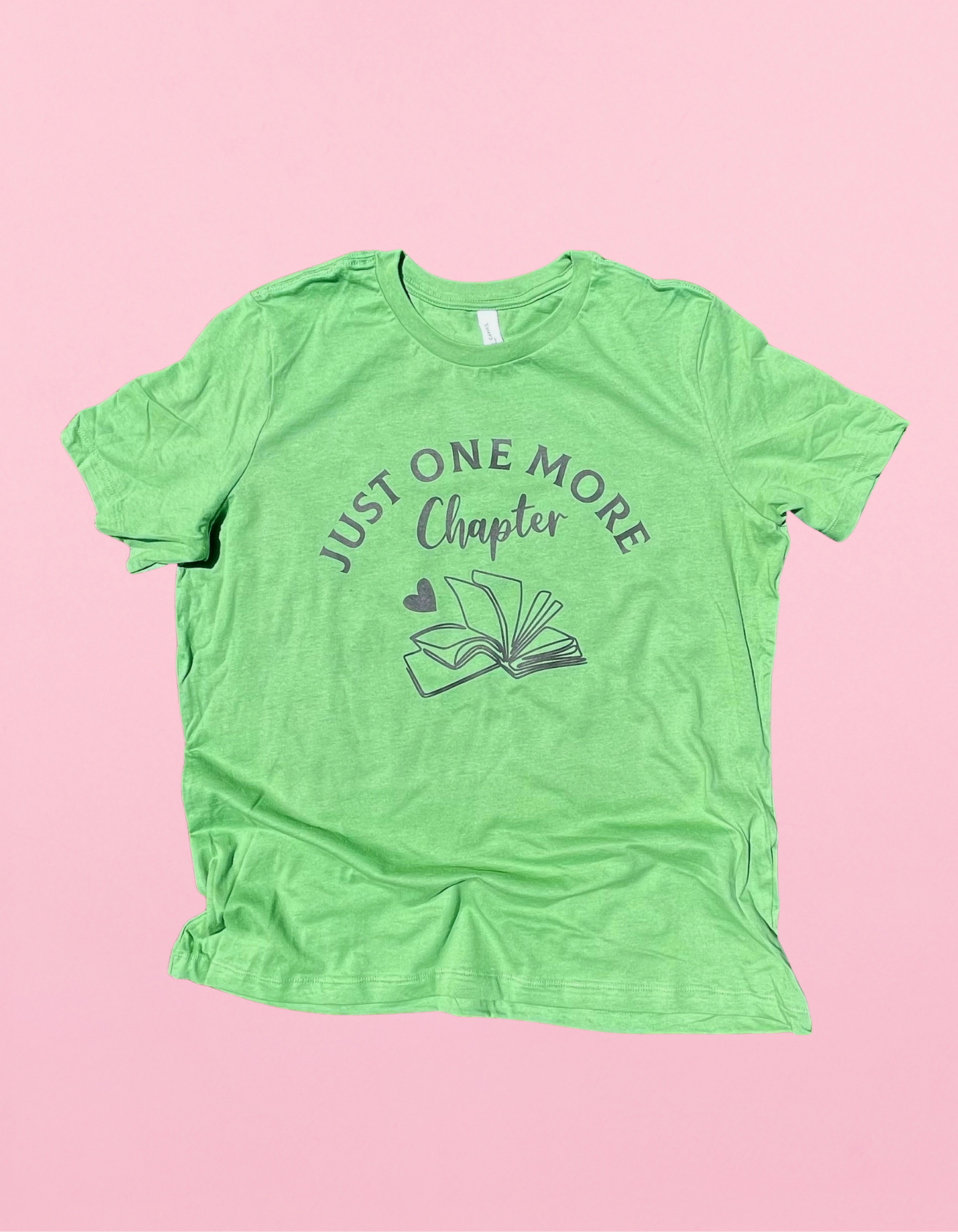 Just One More Chapter Shirt