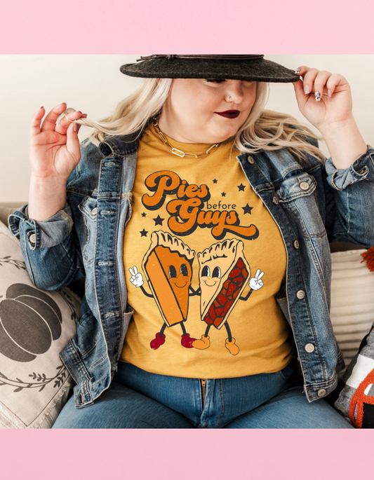 Pies Before Guys Shirt