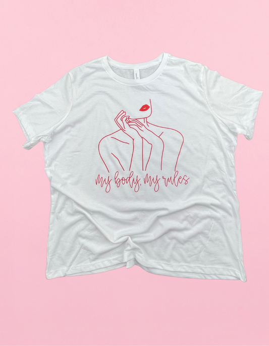 My Body My Rules Shirt
