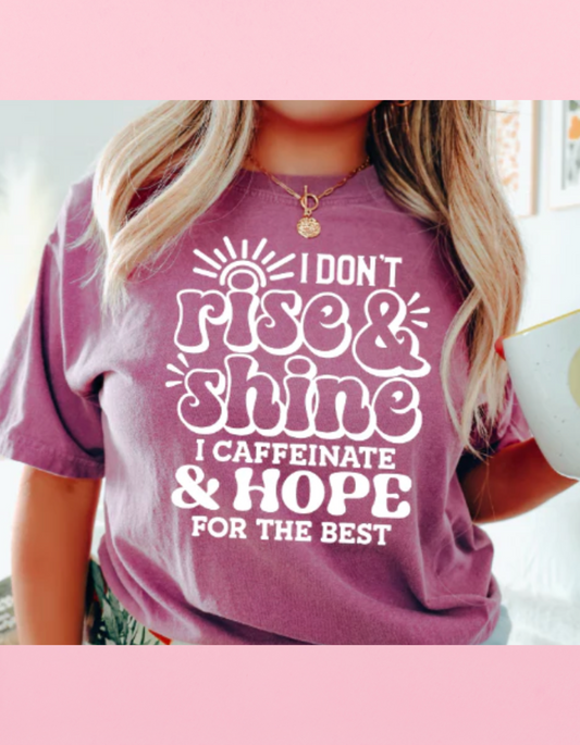 PUFF Rise & Shine Shirt