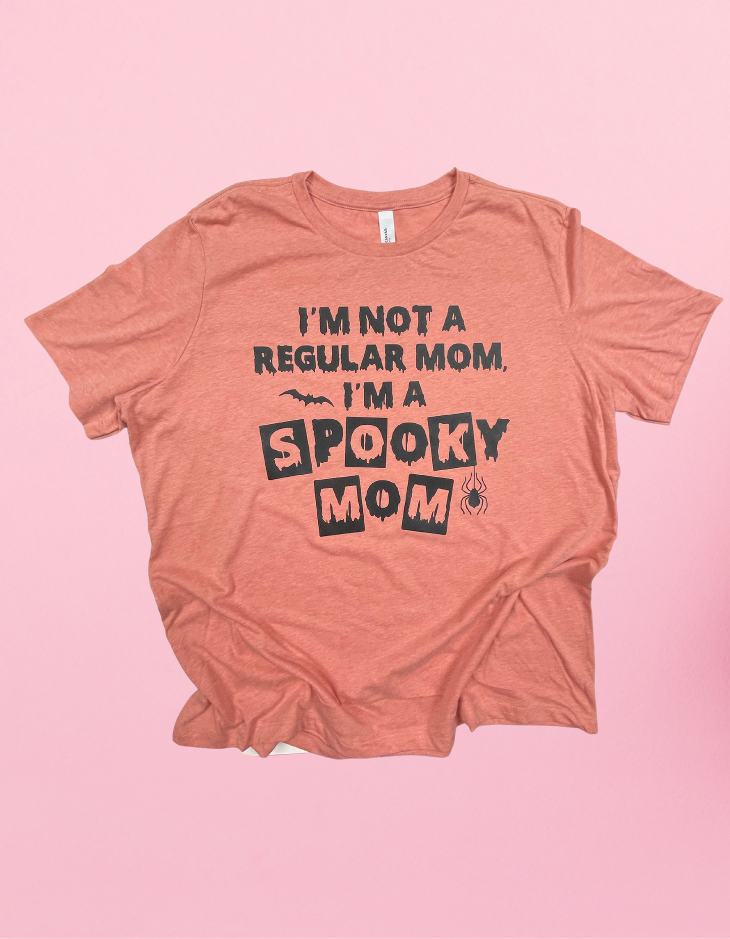 I’m Not A Regular Mom Shirt