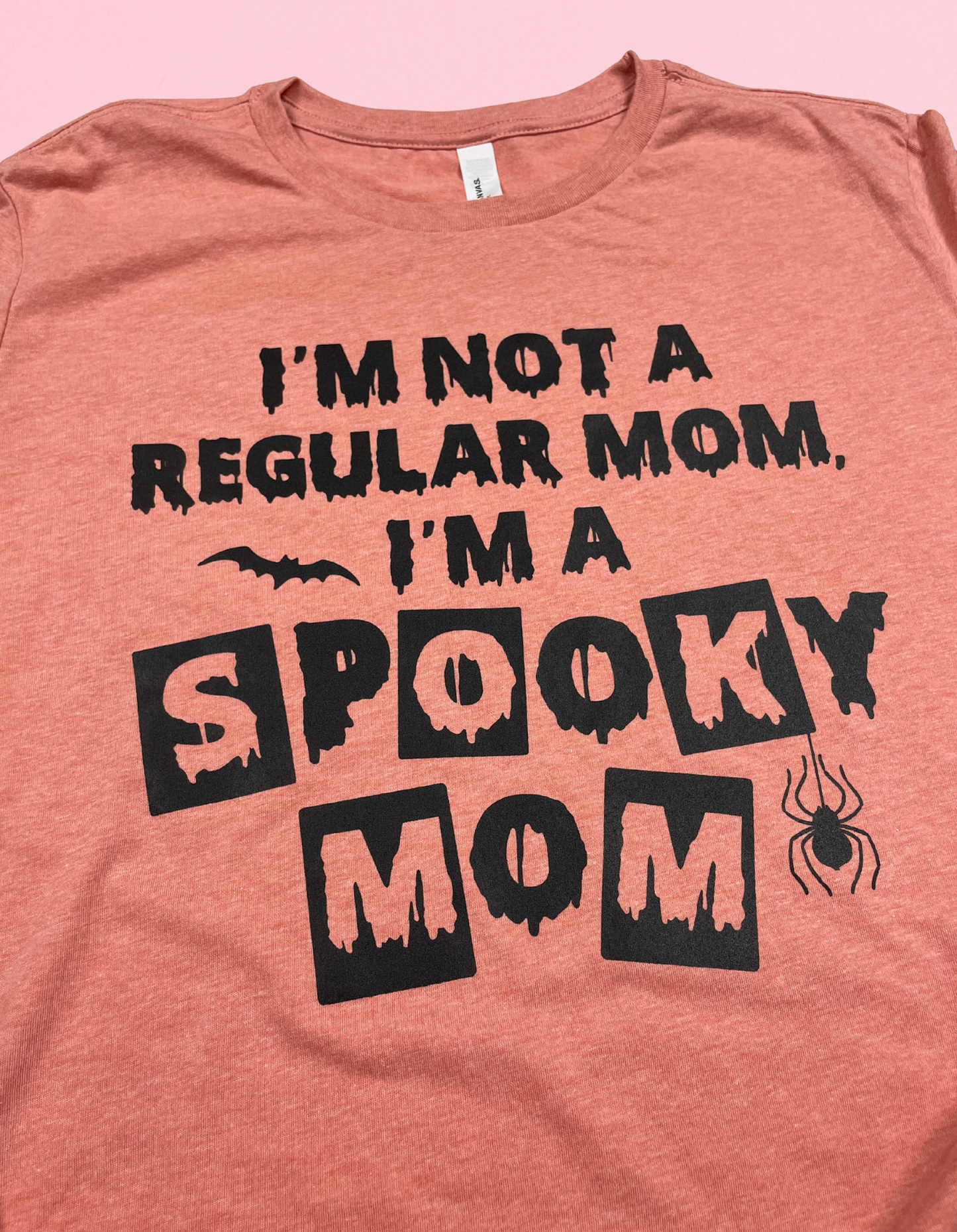 I’m Not A Regular Mom Shirt